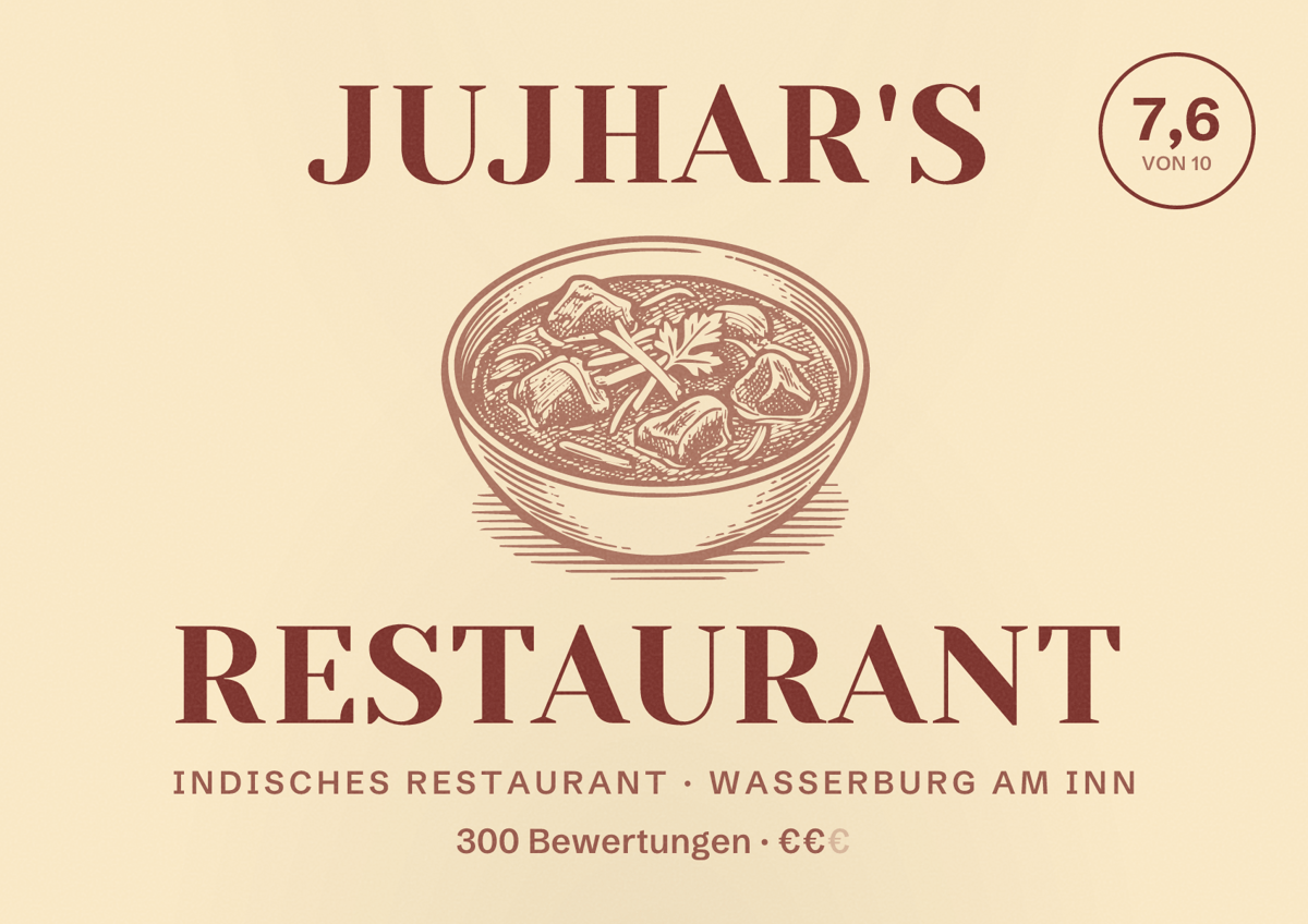 Illustriertes Poster von Jujhar's Restaurant, Indisches Restaurant in Wasserburg am Inn: Bewertung 7,6 von 10 aus 300 Bewertungen, Preisniveau €€