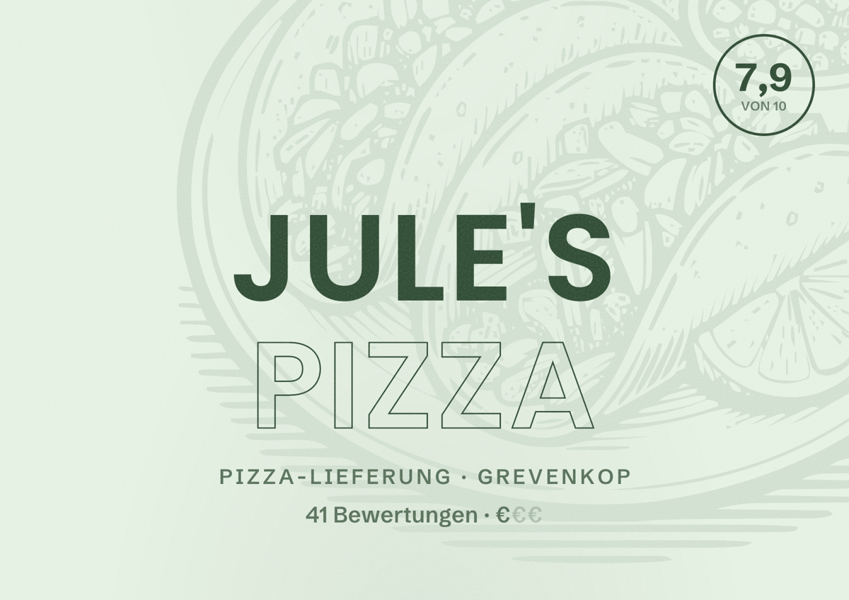 Illustriertes Poster von Jule's Pizza, Pizza-Lieferung in Grevenkop: Bewertung 7,9 von 10 aus 41 Bewertungen, Preisniveau €