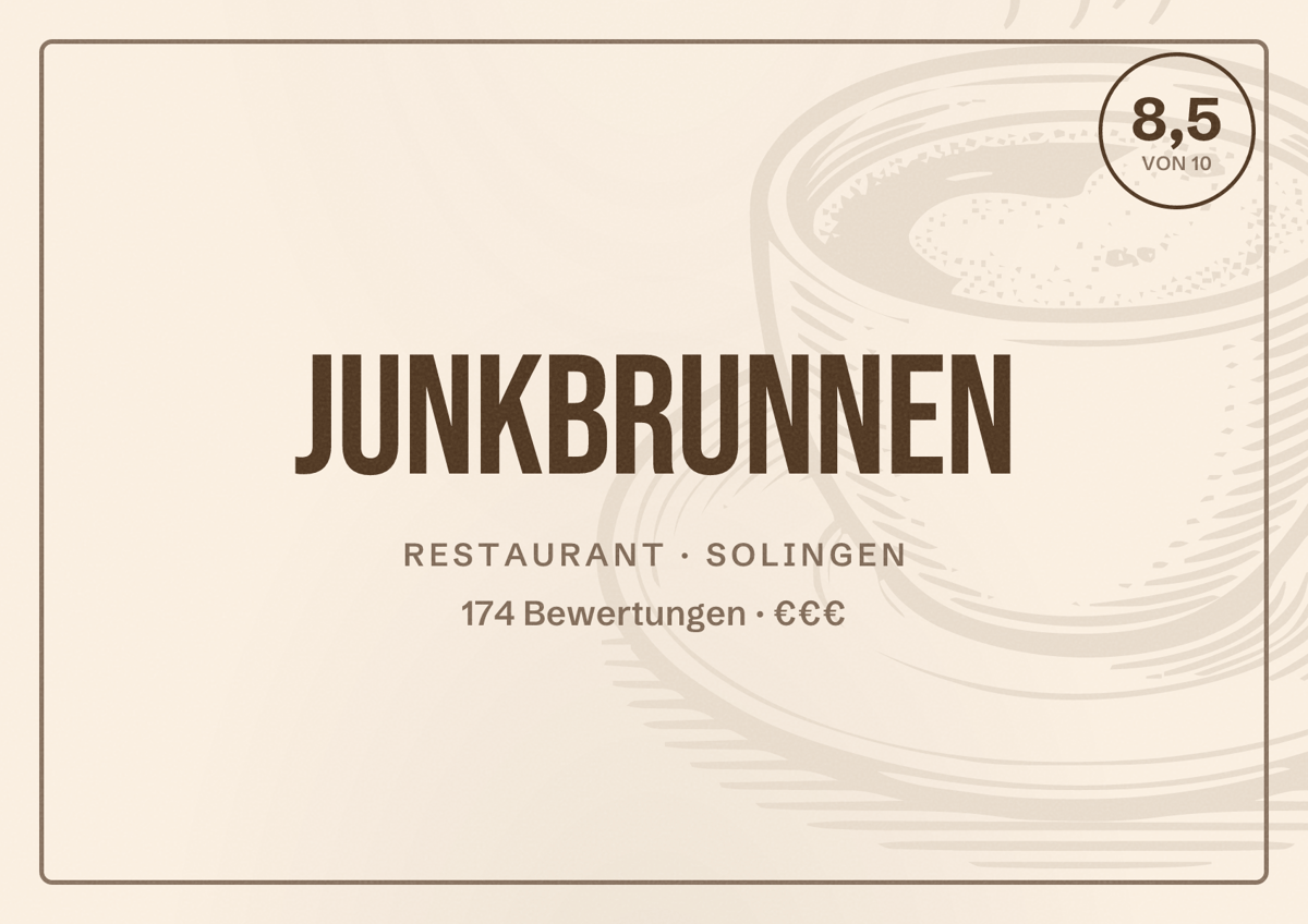 Illustriertes Poster von Junkbrunnen, Restaurant in Solingen: Bewertung 8,5 von 10 aus 174 Bewertungen, Preisniveau €€€