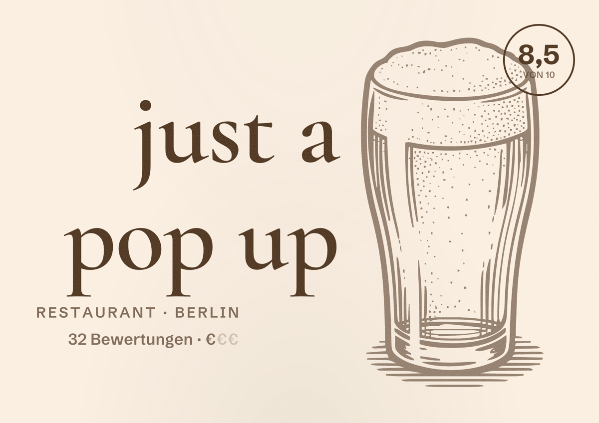 Illustriertes Poster von just a pop up, Restaurant in Berlin: Bewertung 8,5 von 10 aus 32 Bewertungen, Preisniveau €