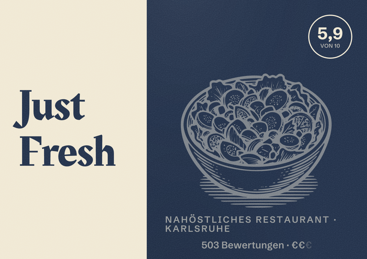 Illustriertes Poster von Just Fresh, Nahöstliches Restaurant in Karlsruhe: Bewertung 5,9 von 10 aus 503 Bewertungen, Preisniveau €€