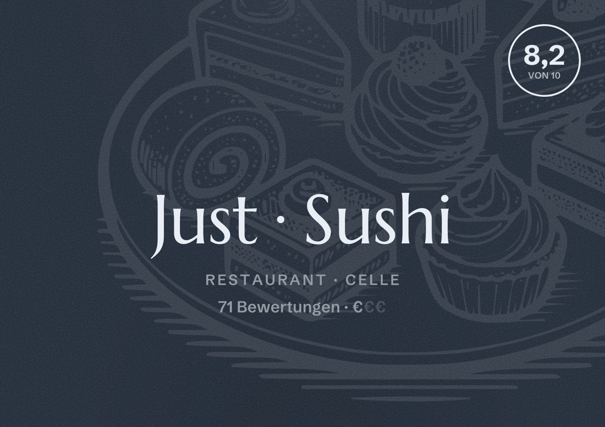 Illustriertes Poster von Just Sushi, Restaurant in Celle: Bewertung 8,2 von 10 aus 71 Bewertungen, Preisniveau €
