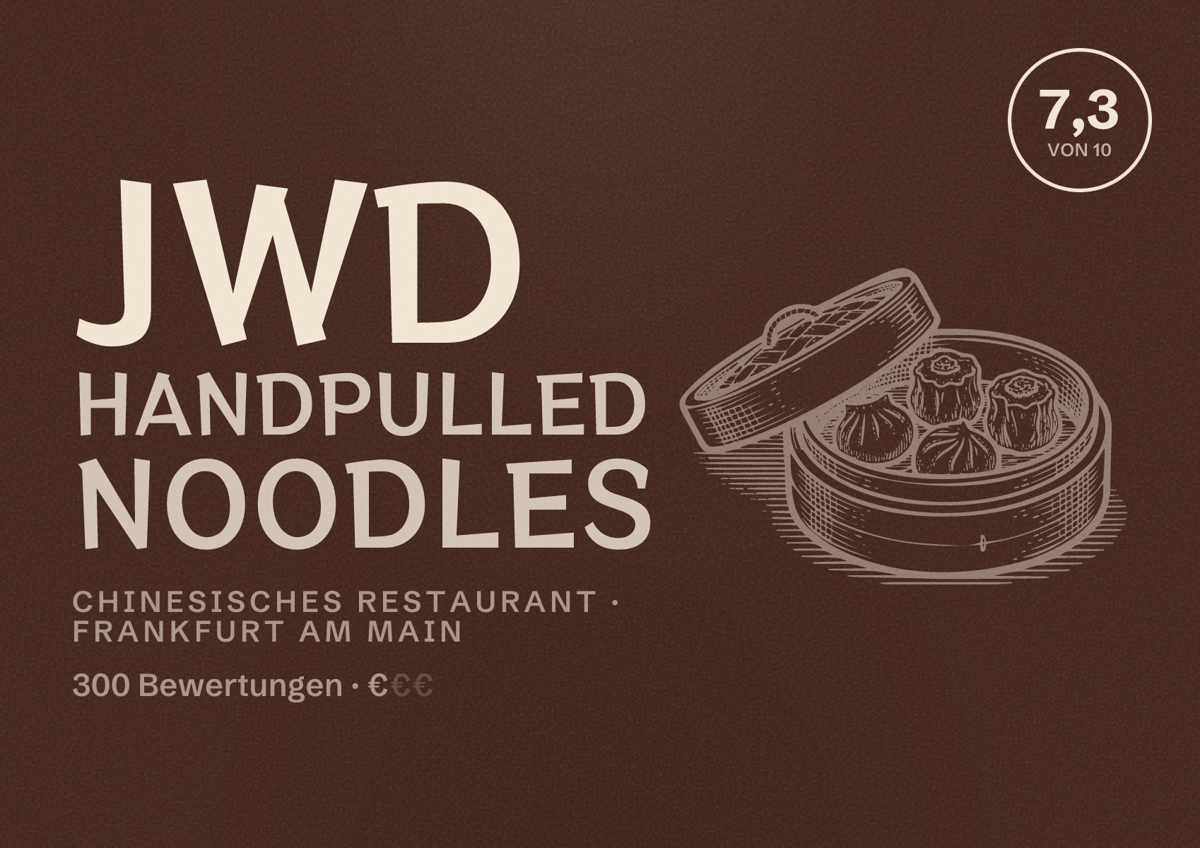 Illustriertes Poster von JWD Handpulled Noodles, Chinesisches Restaurant in Frankfurt am Main: Bewertung 7,3 von 10 aus 300 Bewertungen, Preisniveau €