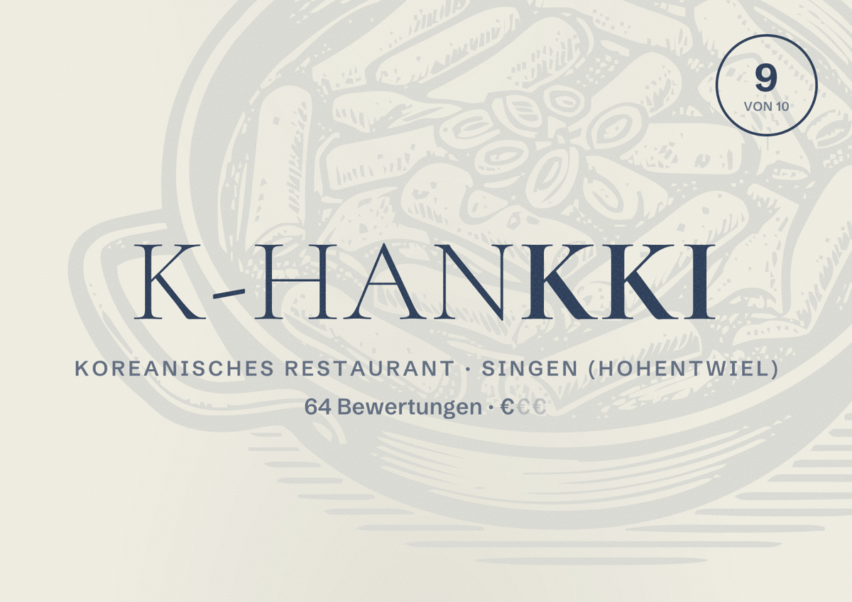 Illustriertes Poster von K-Hankki, Koreanisches Restaurant in Singen (Hohentwiel): Bewertung 9 von 10 aus 64 Bewertungen, Preisniveau €