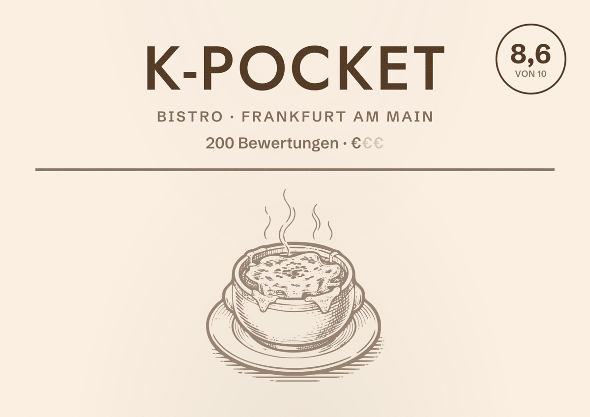 Illustriertes Poster von K-Pocket, Bistro in Frankfurt am Main: Bewertung 8,6 von 10 aus 200 Bewertungen, Preisniveau €