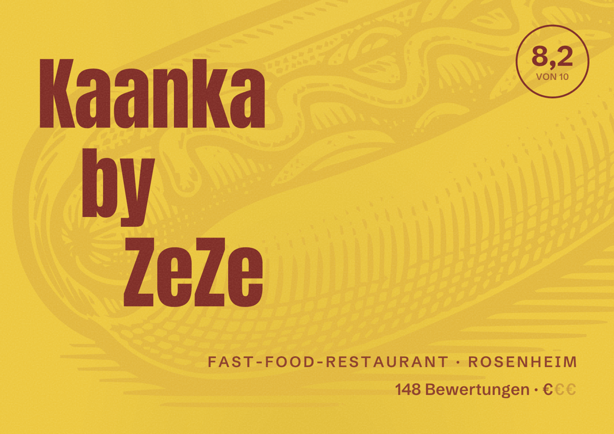 Illustriertes Poster von Kaanka by ZeZe, Fast-Food-Restaurant in Rosenheim: Bewertung 8,2 von 10 aus 148 Bewertungen, Preisniveau €