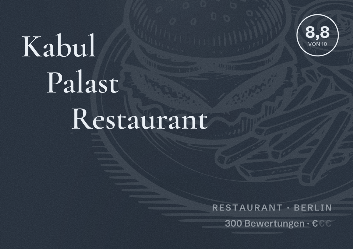 Illustriertes Poster von Kabul Palast Restaurant, Restaurant in Berlin: Bewertung 8,8 von 10 aus 300 Bewertungen, Preisniveau €