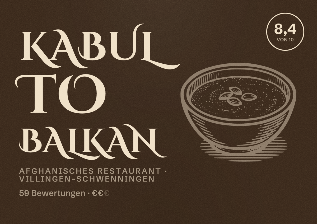 Illustriertes Poster von Kabul to Balkan, Afghanisches Restaurant in Villingen-Schwenningen: Bewertung 8,4 von 10 aus 59 Bewertungen, Preisniveau €€