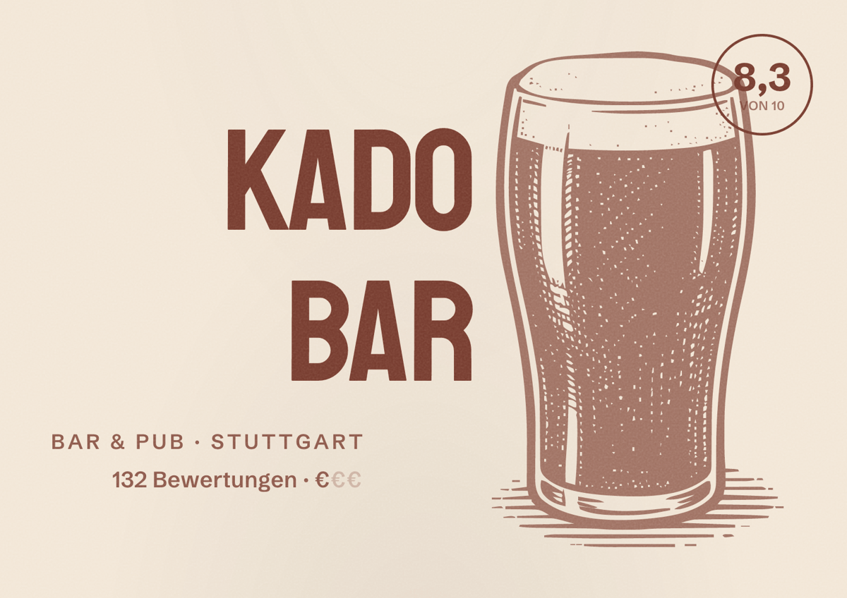 Illustriertes Poster von KADO Bar, Bar & Pub in Stuttgart: Bewertung 8,3 von 10 aus 132 Bewertungen, Preisniveau €