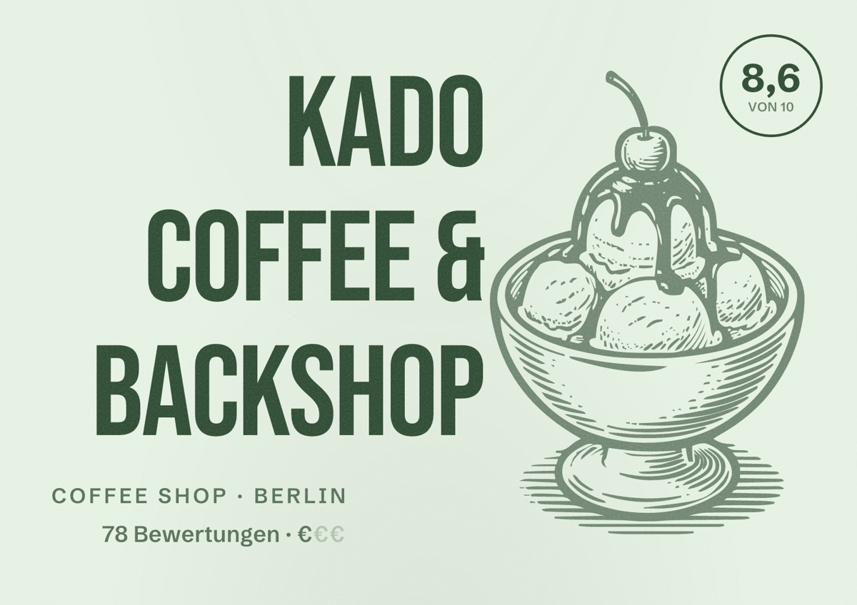 Illustriertes Poster von KADO Coffee & Backshop, Coffee Shop in Berlin: Bewertung 8,6 von 10 aus 78 Bewertungen, Preisniveau €