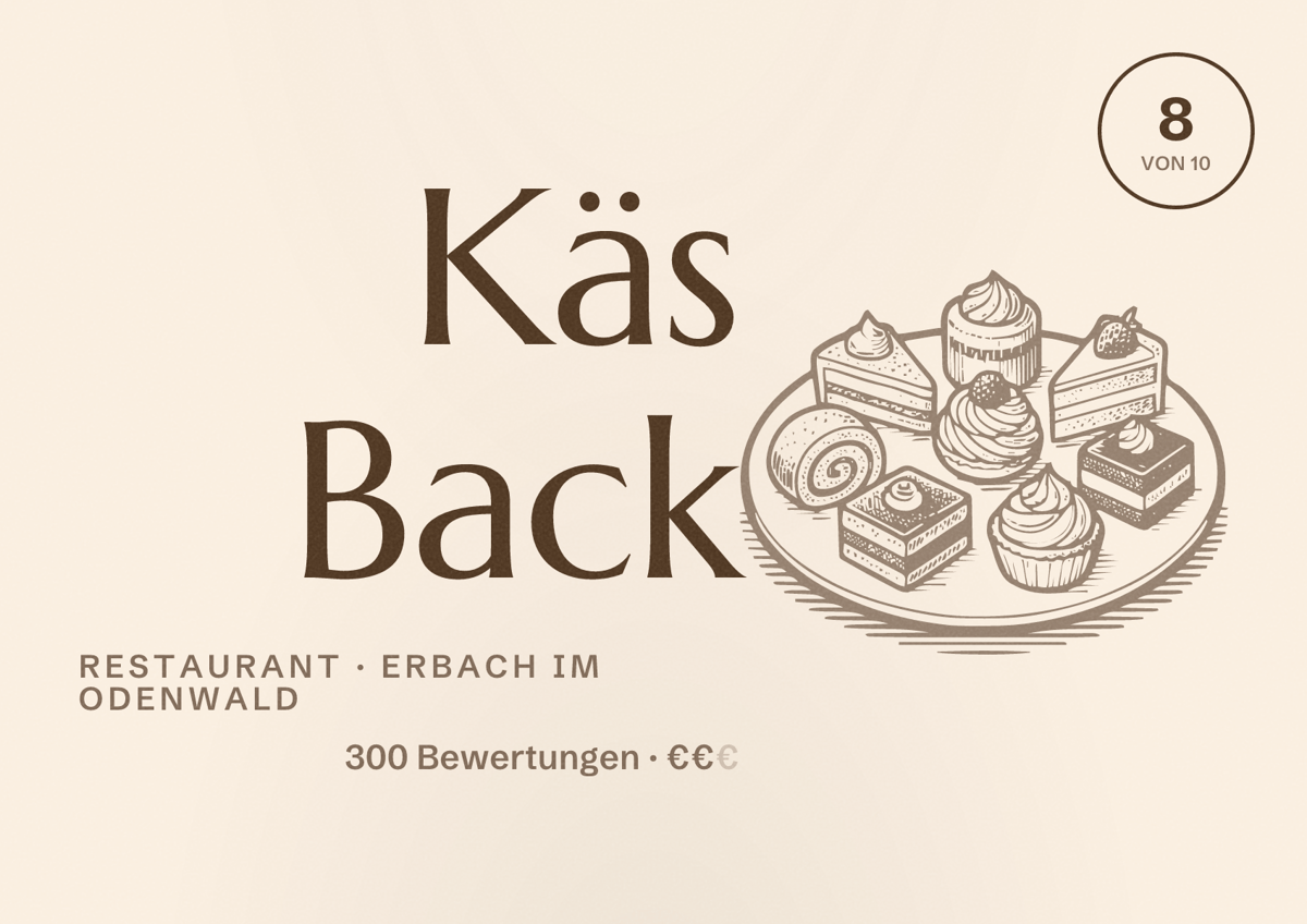 Illustriertes Poster von Käs Back, Restaurant in Erbach im Odenwald: Bewertung 8 von 10 aus 300 Bewertungen, Preisniveau €€