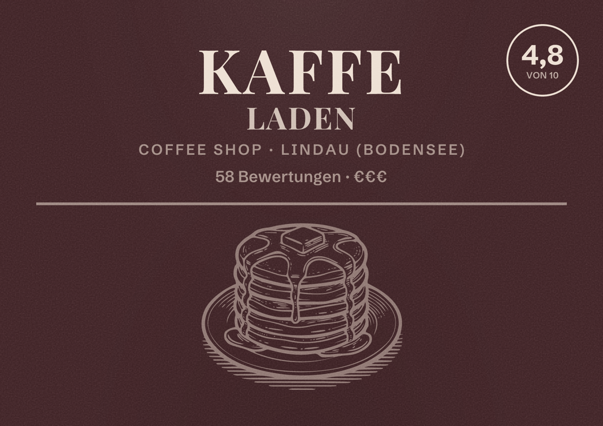 Illustriertes Poster von Kaffe Laden, Coffee Shop in Lindau (Bodensee): Bewertung 4,8 von 10 aus 58 Bewertungen, Preisniveau €€€