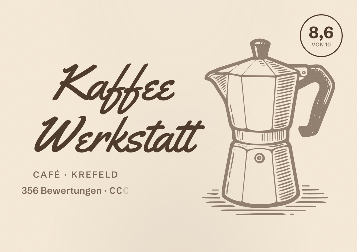Illustriertes Poster von Kaffee Werkstatt, Café in Krefeld: Bewertung 8,6 von 10 aus 356 Bewertungen, Preisniveau €€