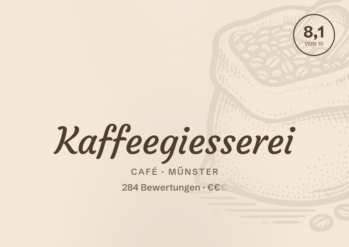 Illustriertes Poster von Kaffeegiesserei, Café in Münster: Bewertung 8,1 von 10 aus 284 Bewertungen, Preisniveau €€