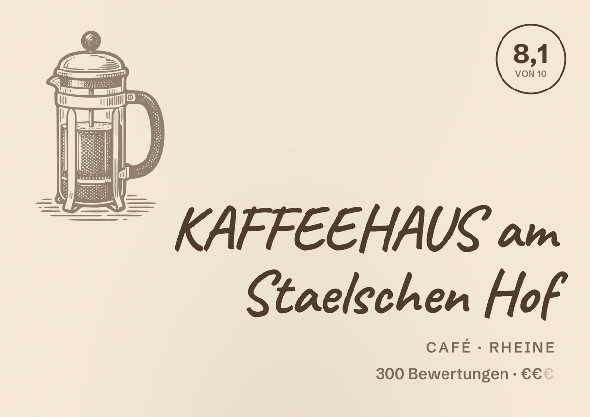 Illustriertes Poster von KAFFEEHAUS am Staelschen Hof, Café in Rheine: Bewertung 8,1 von 10 aus 300 Bewertungen, Preisniveau €€
