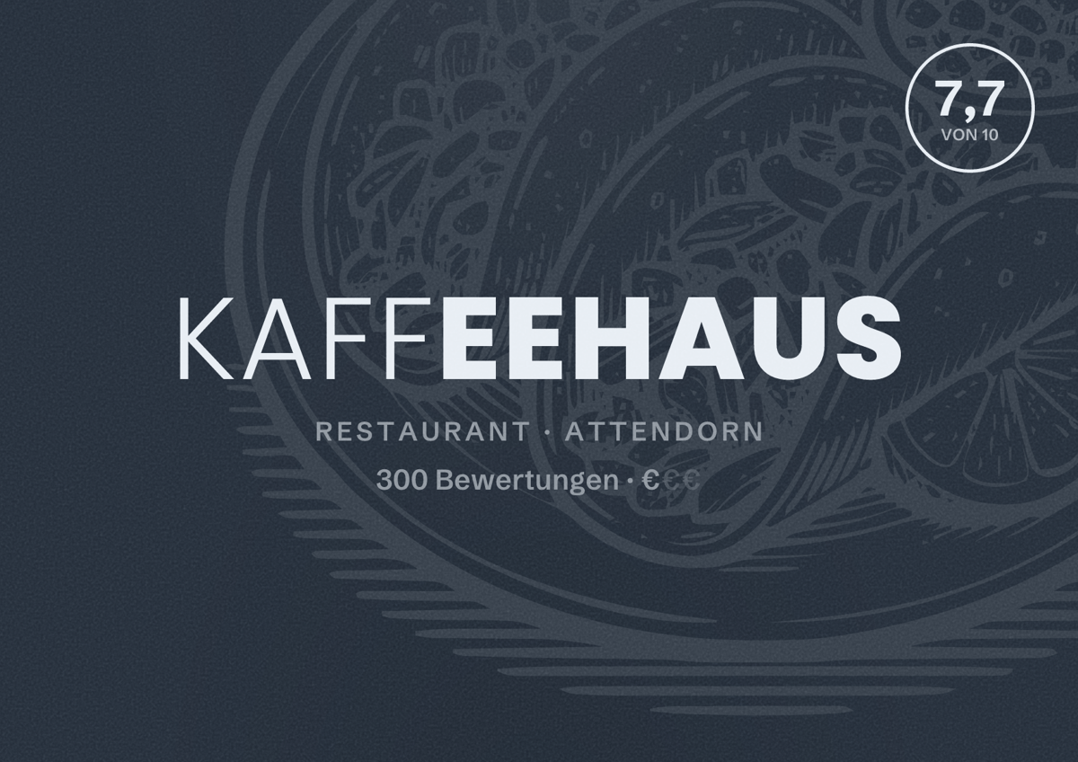 Illustriertes Poster von Kaffeehaus, Restaurant in Attendorn: Bewertung 7,7 von 10 aus 300 Bewertungen, Preisniveau €