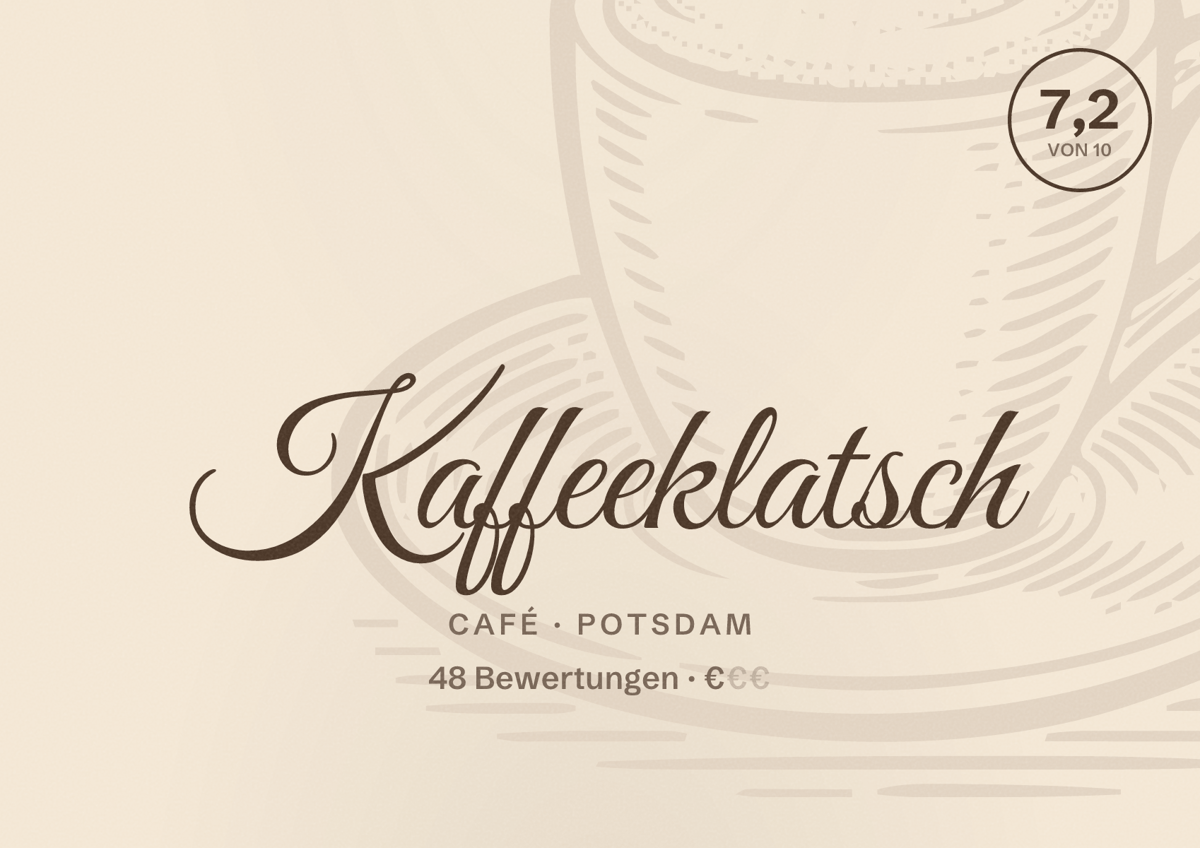 Illustriertes Poster von Kaffeeklatsch, Café in Potsdam: Bewertung 7,2 von 10 aus 48 Bewertungen, Preisniveau €