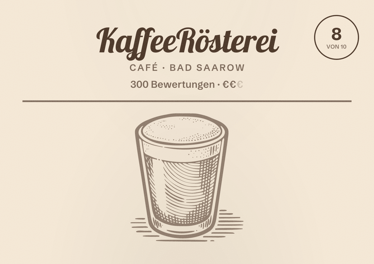 Illustriertes Poster von KaffeeRösterei, Café in Bad Saarow: Bewertung 8 von 10 aus 300 Bewertungen, Preisniveau €€