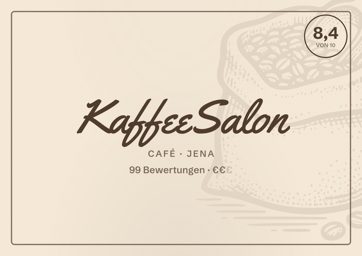 Illustriertes Poster von KaffeeSalon, Café in Jena: Bewertung 8,4 von 10 aus 99 Bewertungen, Preisniveau €€