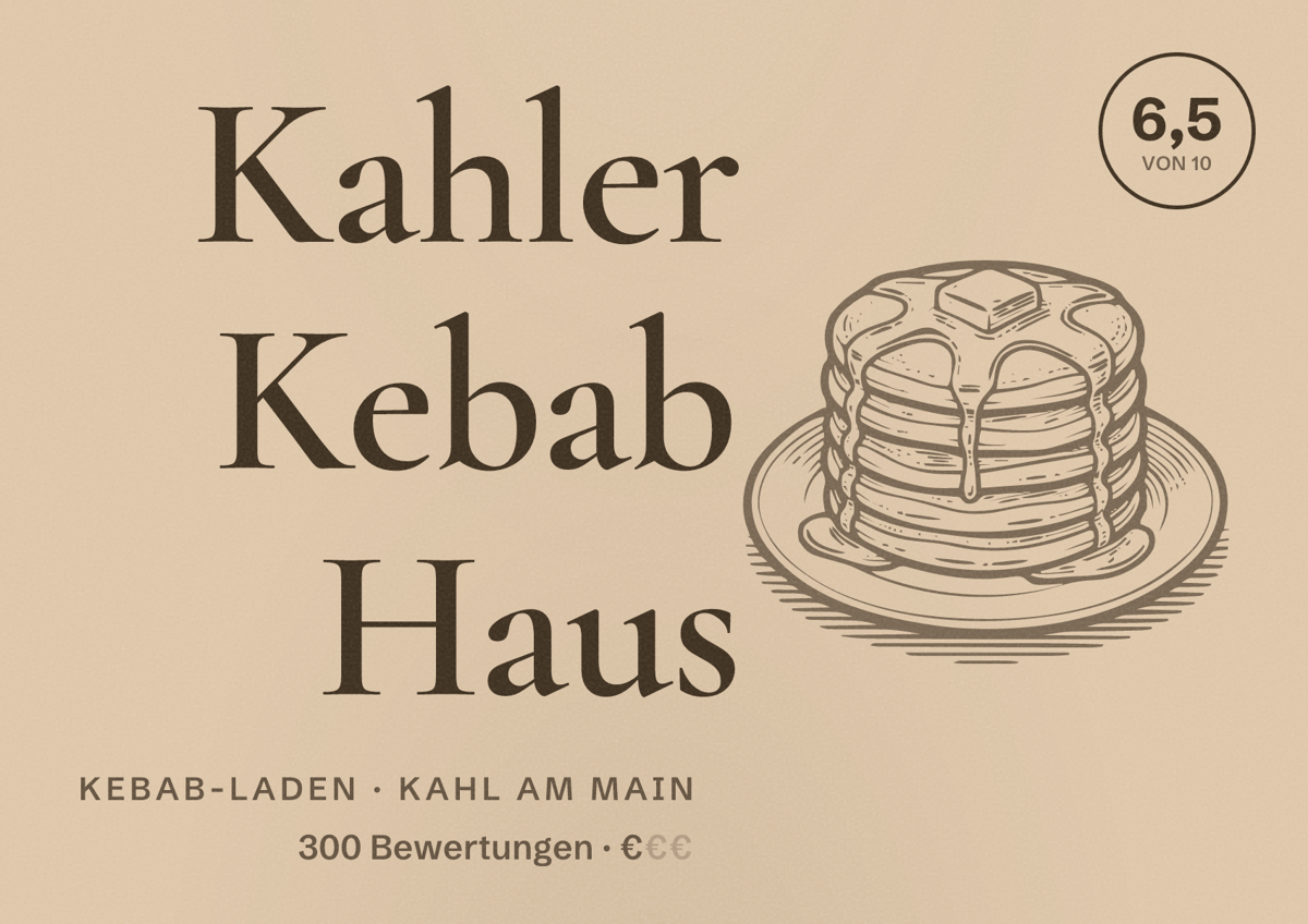 Illustriertes Poster von Kahler Kebab Haus, Kebab-Laden in Kahl am Main: Bewertung 6,5 von 10 aus 300 Bewertungen, Preisniveau €