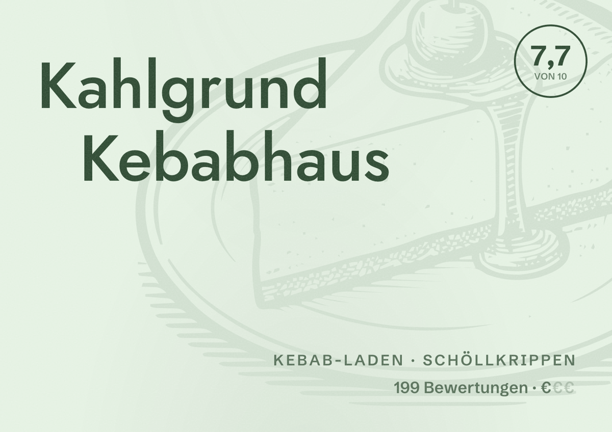 Illustriertes Poster von Kahlgrund Kebabhaus, Kebab-Laden in Schöllkrippen: Bewertung 7,7 von 10 aus 199 Bewertungen, Preisniveau €
