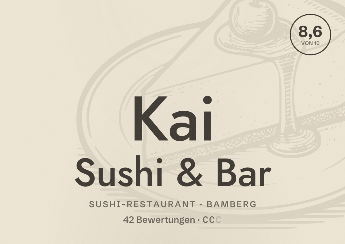 Illustriertes Poster von Kai Sushi & Bar, Sushi-Restaurant in Bamberg: Bewertung 8,6 von 10 aus 42 Bewertungen, Preisniveau €€