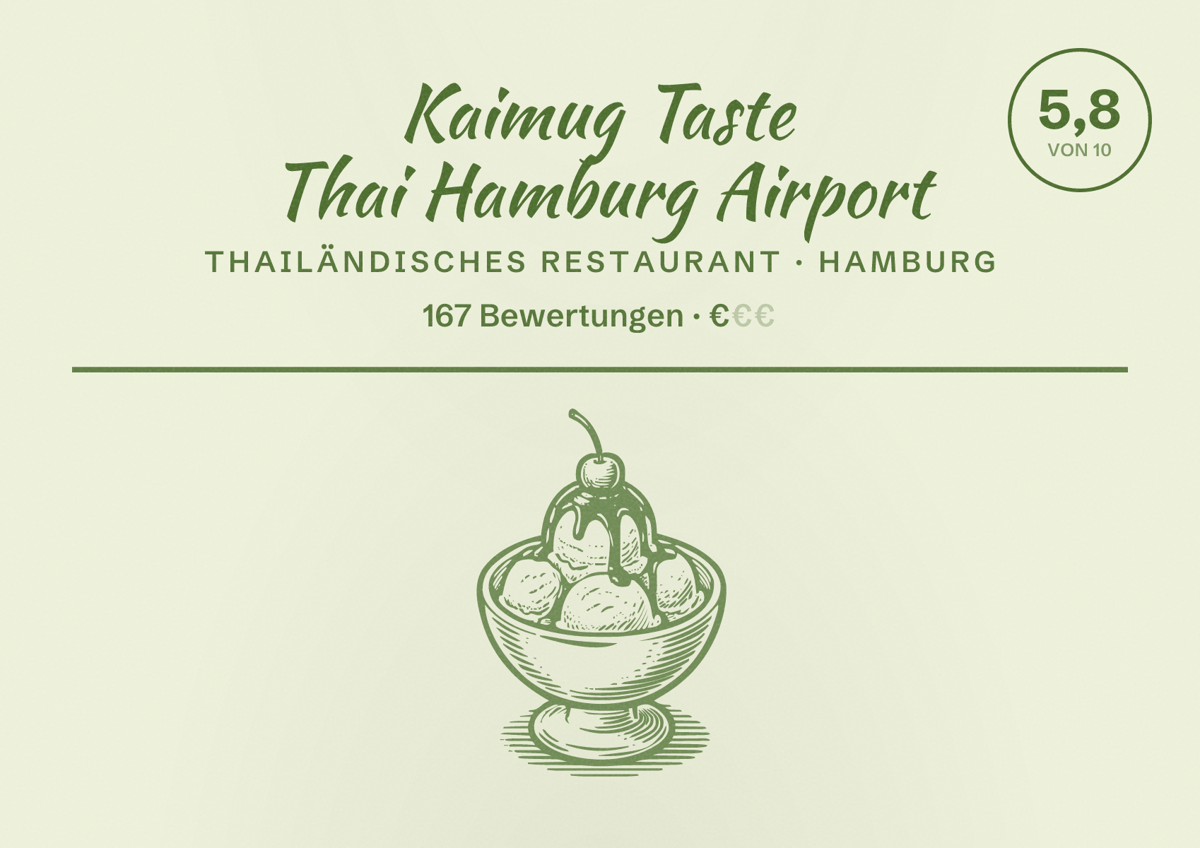 Illustriertes Poster von Kaimug Taste Thai Hamburg Airport, Thailändisches Restaurant in Hamburg: Bewertung 5,8 von 10 aus 167 Bewertungen, Preisniveau €