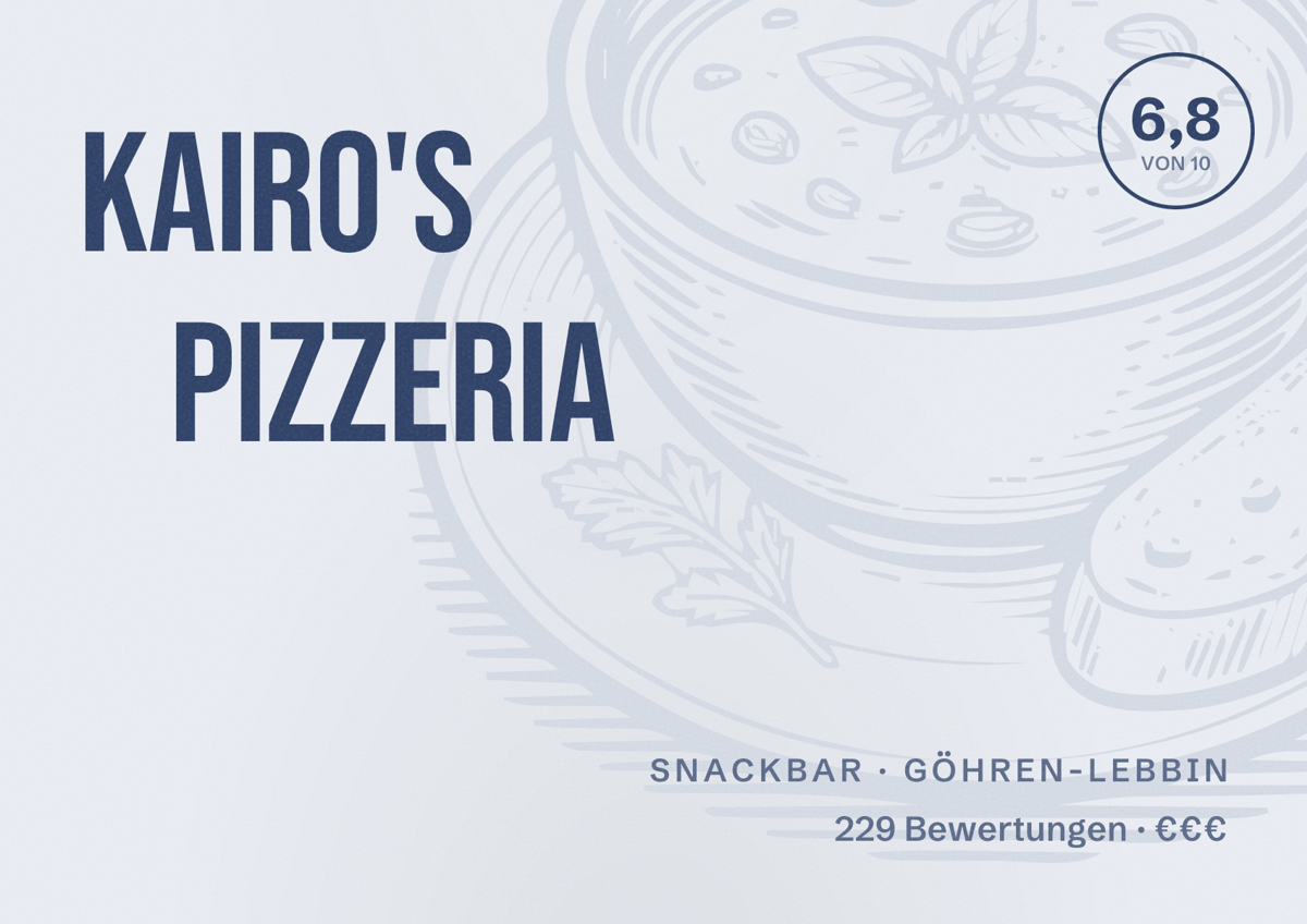 Illustriertes Poster von Kairo's Pizzeria, Snackbar in Göhren-Lebbin: Bewertung 6,8 von 10 aus 229 Bewertungen, Preisniveau €€€