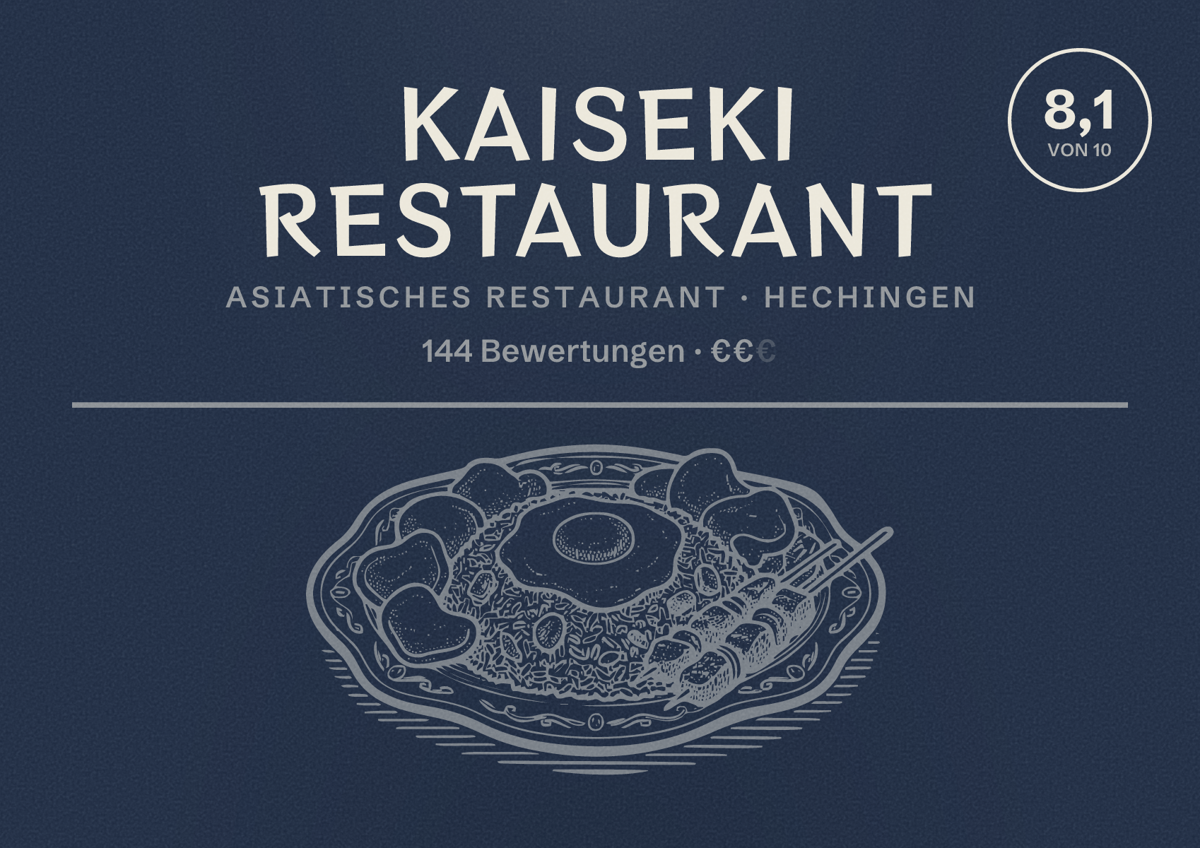 Illustriertes Poster von Kaiseki Restaurant, Asiatisches Restaurant in Hechingen: Bewertung 8,1 von 10 aus 144 Bewertungen, Preisniveau €€