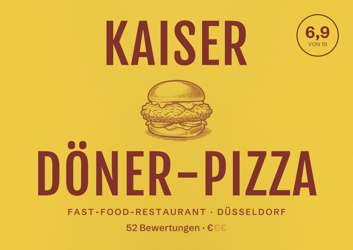 Illustriertes Poster von Kaiser Döner-Pizza, Fast-Food-Restaurant in Düsseldorf: Bewertung 6,9 von 10 aus 52 Bewertungen, Preisniveau €