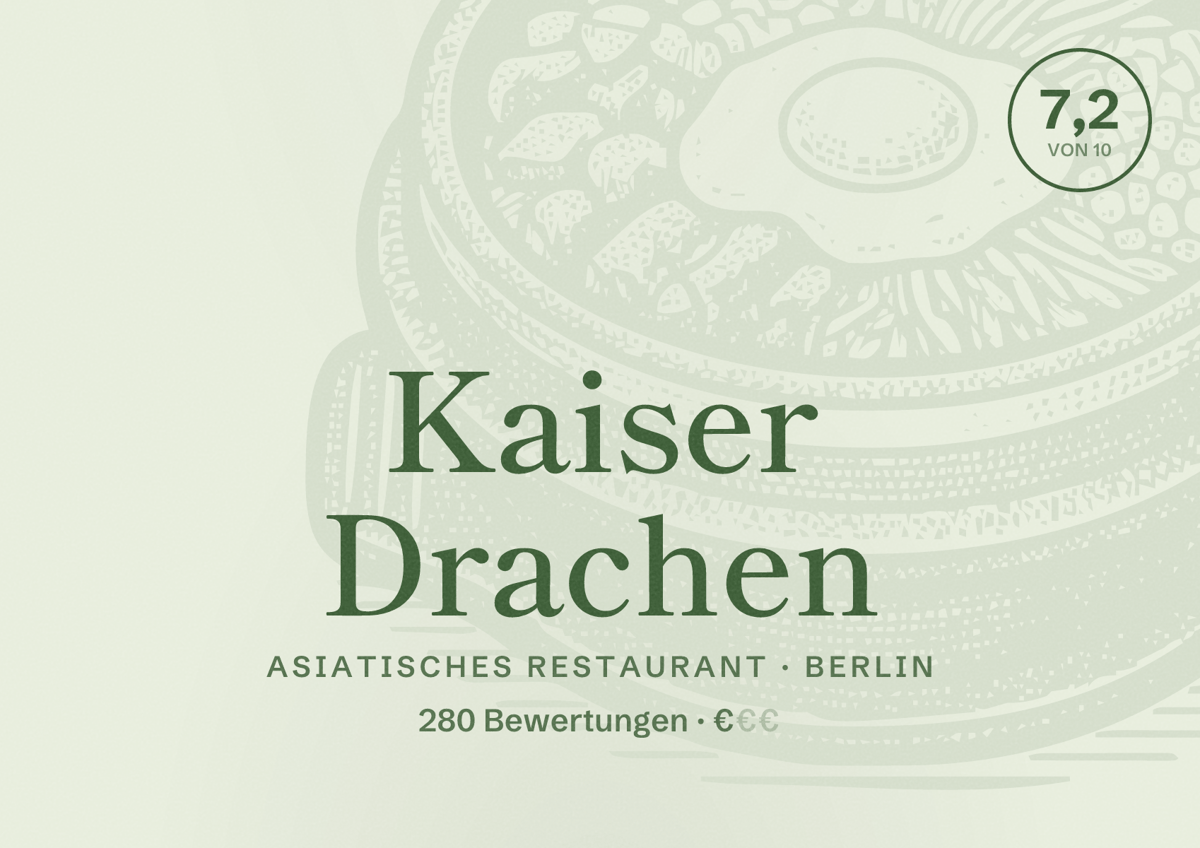 Illustriertes Poster von Kaiser Drachen, Asiatisches Restaurant in Berlin: Bewertung 7,2 von 10 aus 280 Bewertungen, Preisniveau €