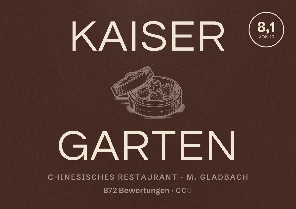 Illustriertes Poster von Kaiser Garten, Chinesisches Restaurant in M. Gladbach: Bewertung 8,1 von 10 aus 872 Bewertungen, Preisniveau €€