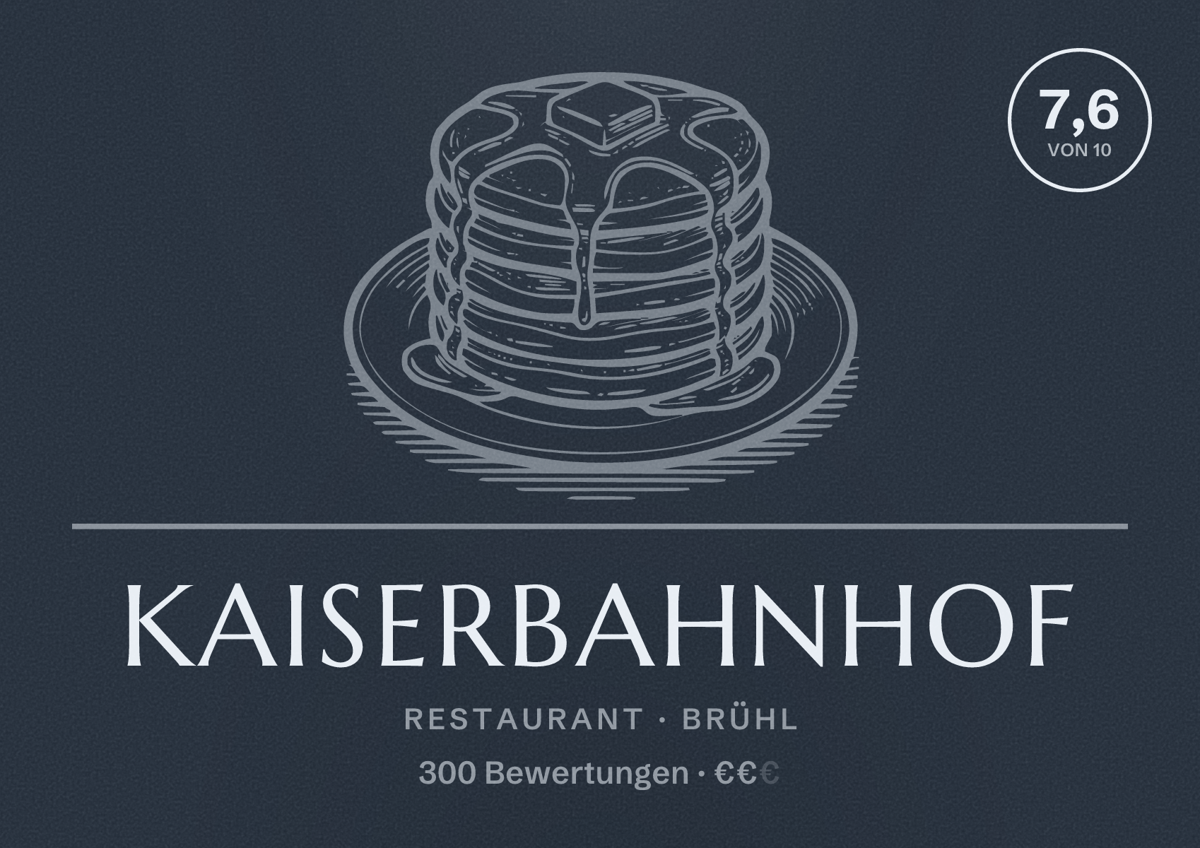 Illustriertes Poster von Kaiserbahnhof, Restaurant in Brühl: Bewertung 7,6 von 10 aus 300 Bewertungen, Preisniveau €€