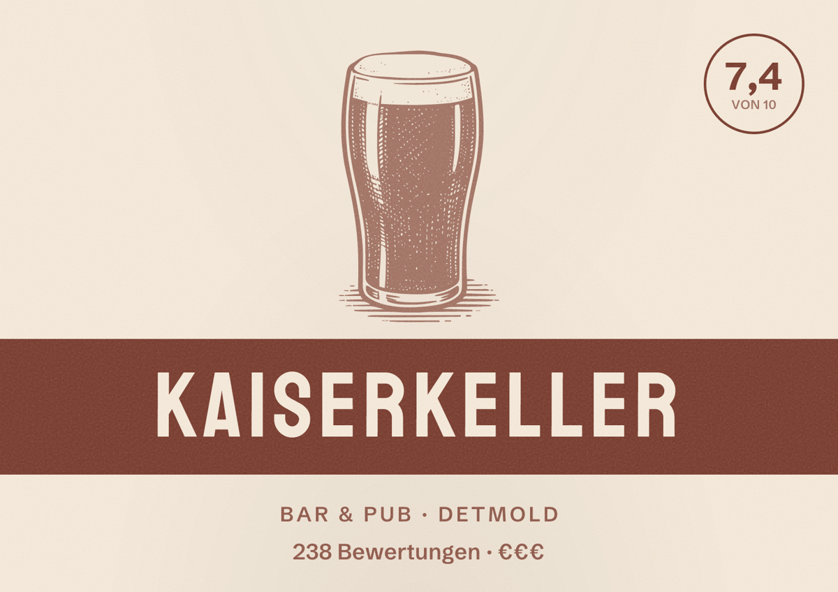 Illustriertes Poster von Kaiserkeller, Bar & Pub in Detmold: Bewertung 7,4 von 10 aus 238 Bewertungen, Preisniveau €€€