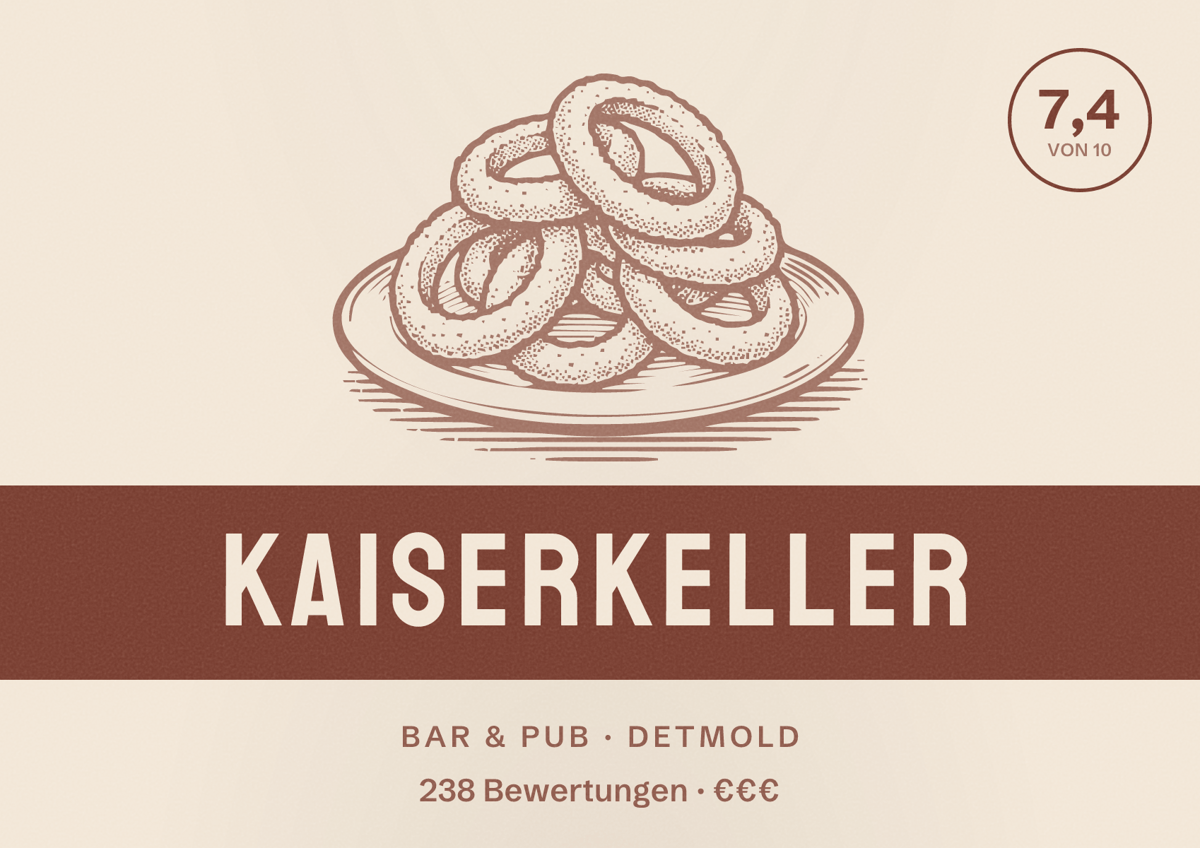 Illustriertes Poster von Kaiserkeller, Bar & Pub in Detmold: Bewertung 7,4 von 10 aus 238 Bewertungen, Preisniveau €€€