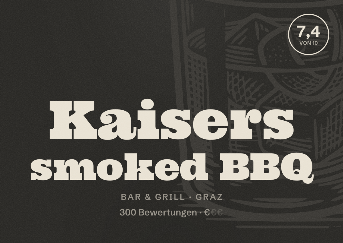 Illustriertes Poster von Kaisers smoked BBQ, Bar & Grill in Graz: Bewertung 7,4 von 10 aus 300 Bewertungen, Preisniveau €