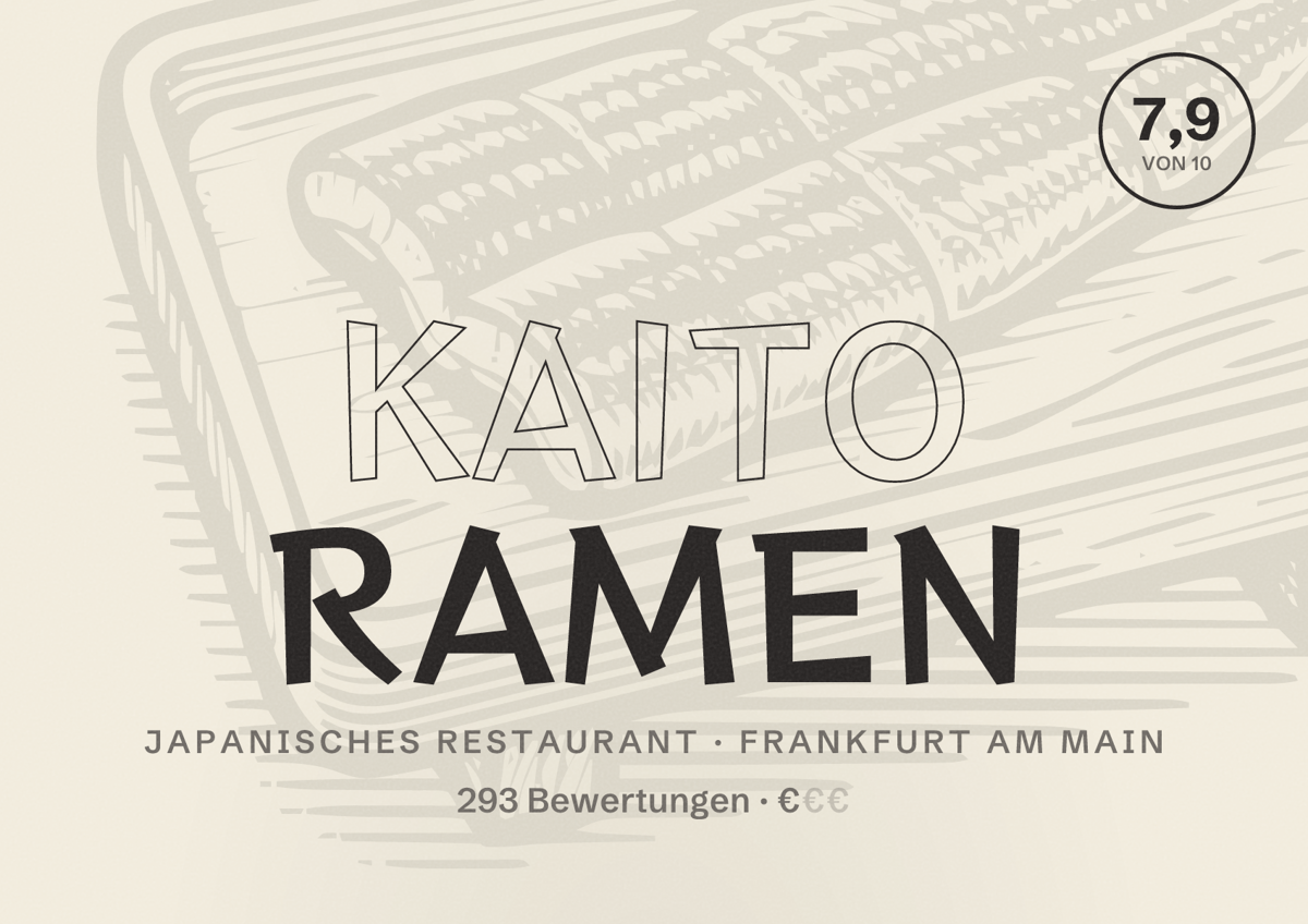 Illustriertes Poster von Kaito Ramen, Japanisches Restaurant in Frankfurt am Main: Bewertung 7,9 von 10 aus 293 Bewertungen, Preisniveau €