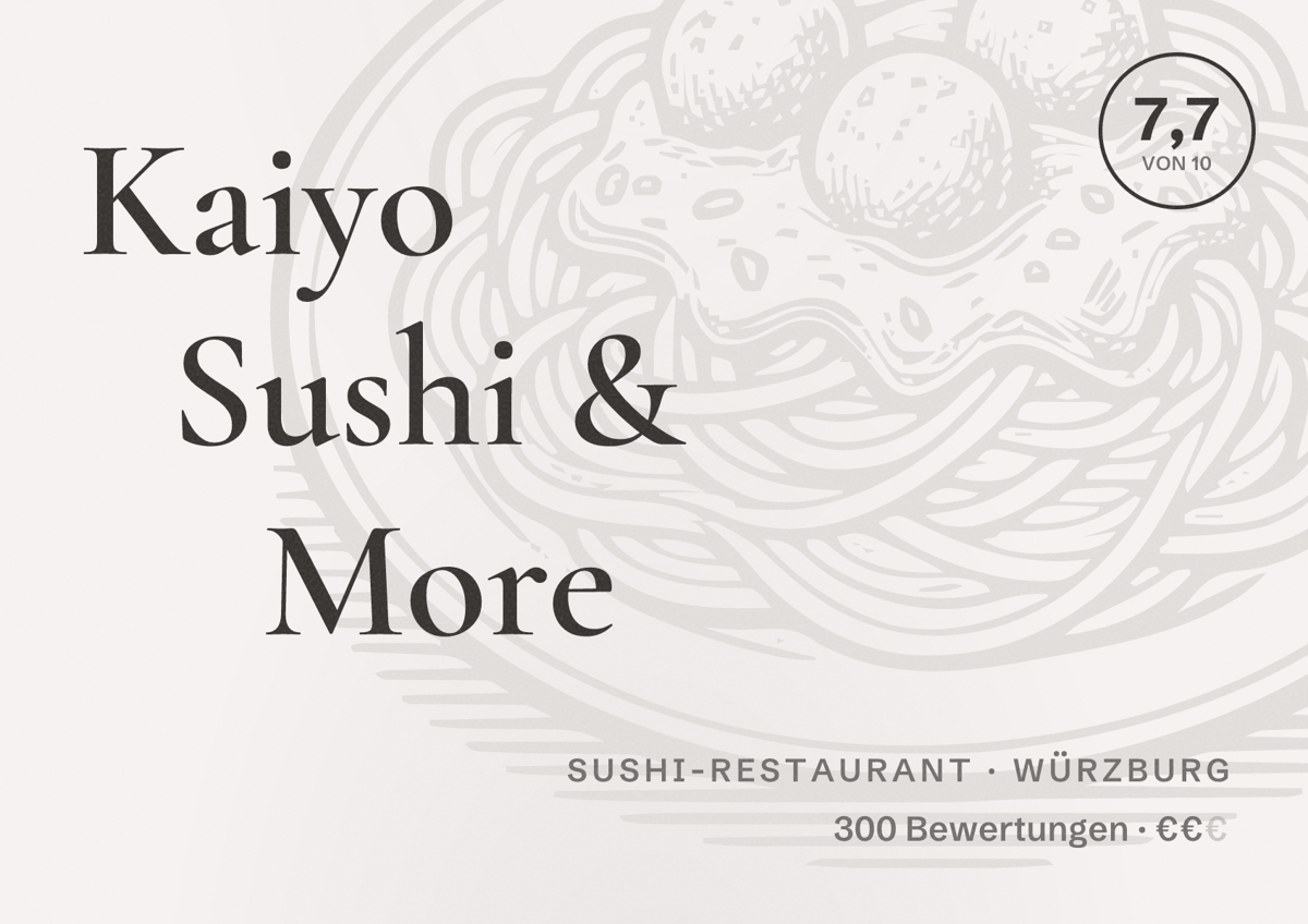Illustriertes Poster von Kaiyo Sushi & More, Sushi-Restaurant in Würzburg: Bewertung 7,7 von 10 aus 300 Bewertungen, Preisniveau €€