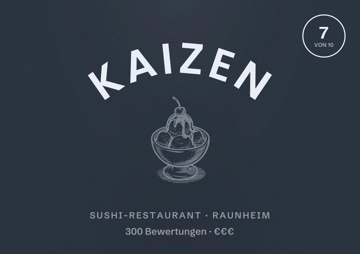 Illustriertes Poster von KAIZEN, Sushi-Restaurant in Raunheim: Bewertung 7 von 10 aus 300 Bewertungen, Preisniveau €€€