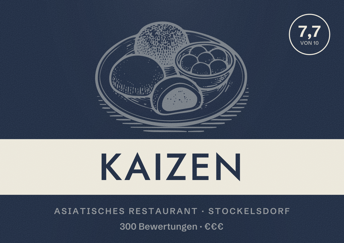 Illustriertes Poster von Kaizen, Asiatisches Restaurant in Stockelsdorf: Bewertung 7,7 von 10 aus 300 Bewertungen, Preisniveau €€€