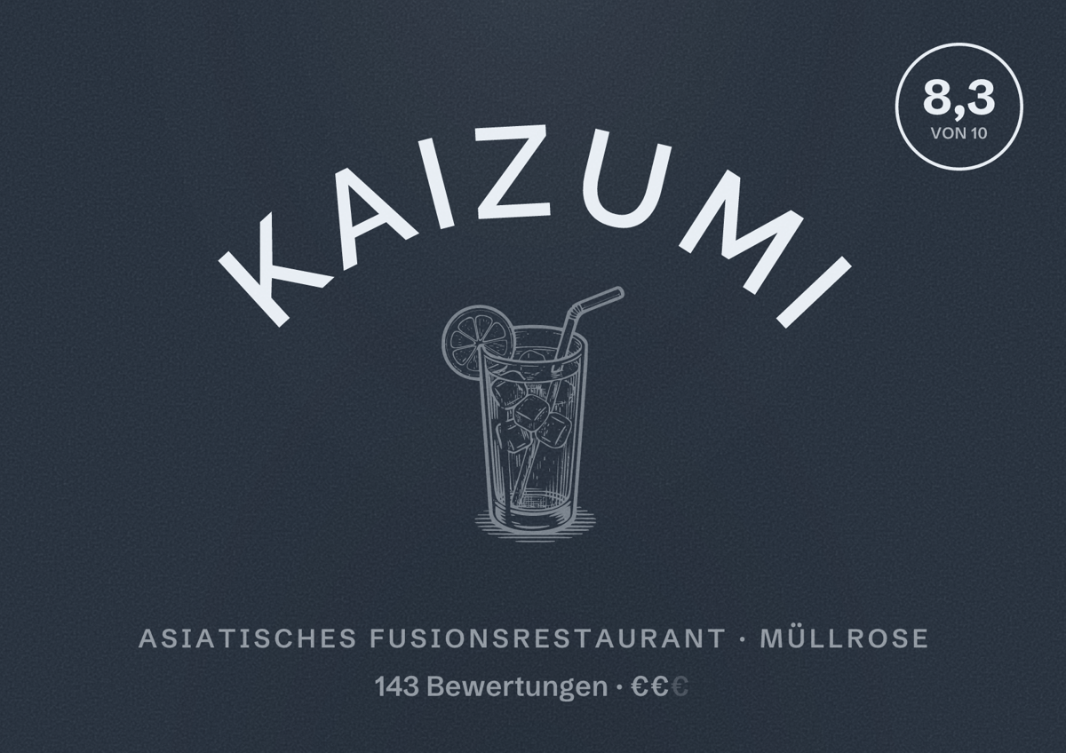 Illustriertes Poster von Kaizumi, Asiatisches Fusionsrestaurant in Müllrose: Bewertung 8,3 von 10 aus 143 Bewertungen, Preisniveau €€