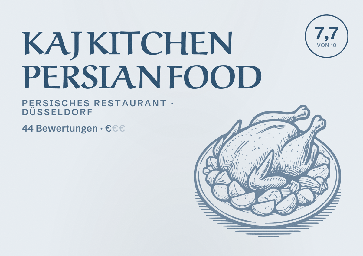 Illustriertes Poster von KAJ KITCHEN PERSIAN FOOD, Persisches Restaurant in Düsseldorf: Bewertung 7,7 von 10 aus 44 Bewertungen, Preisniveau €