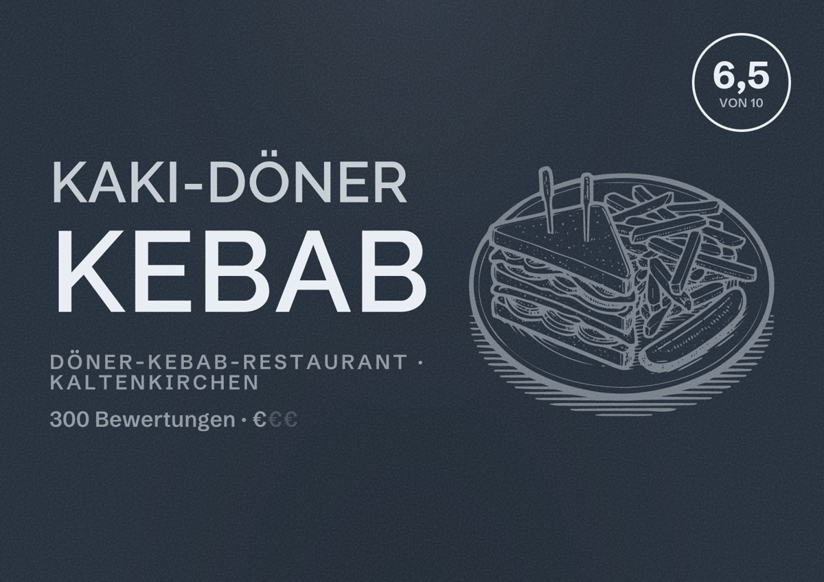 Illustriertes Poster von Kaki-Döner Kebab, Döner-Kebab-Restaurant in Kaltenkirchen: Bewertung 6,5 von 10 aus 300 Bewertungen, Preisniveau €