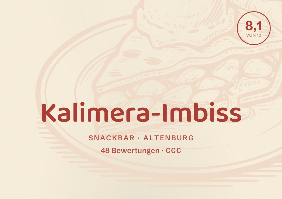 Illustriertes Poster von Kalimera-Imbiss, Snackbar in Altenburg: Bewertung 8,1 von 10 aus 48 Bewertungen, Preisniveau €€€