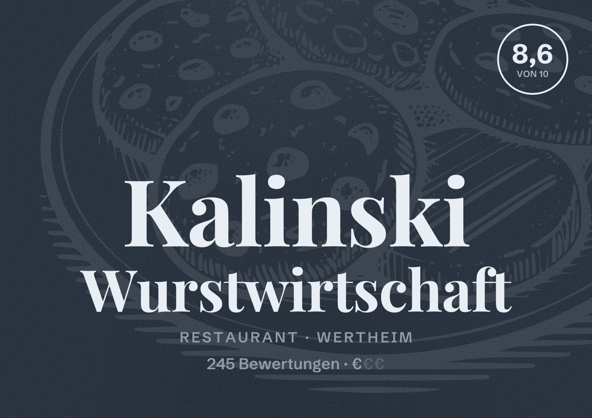 Illustriertes Poster von Kalinski Wurstwirtschaft, Restaurant in Wertheim: Bewertung 8,6 von 10 aus 245 Bewertungen, Preisniveau €