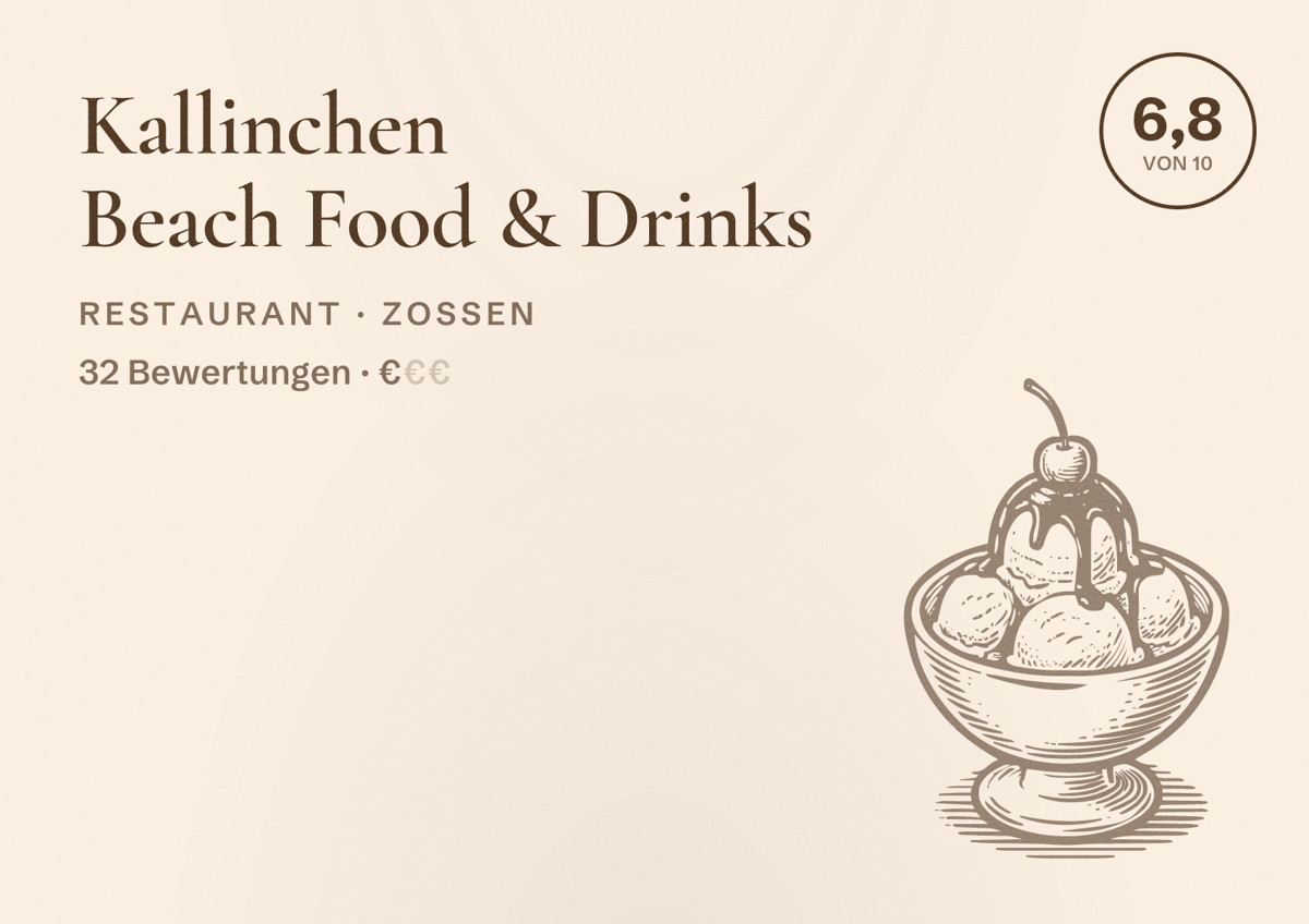 Illustriertes Poster von Kallinchen Beach Food & Drinks, Restaurant in Zossen: Bewertung 6,8 von 10 aus 32 Bewertungen, Preisniveau €