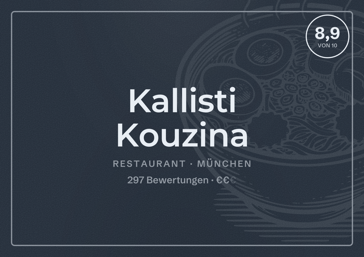 Illustriertes Poster von Kallisti Kouzina, Restaurant in München: Bewertung 8,9 von 10 aus 297 Bewertungen, Preisniveau €€