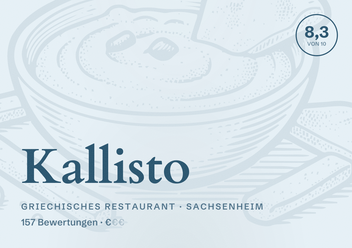 Illustriertes Poster von Kallisto, Griechisches Restaurant in Sachsenheim: Bewertung 8,3 von 10 aus 157 Bewertungen, Preisniveau €