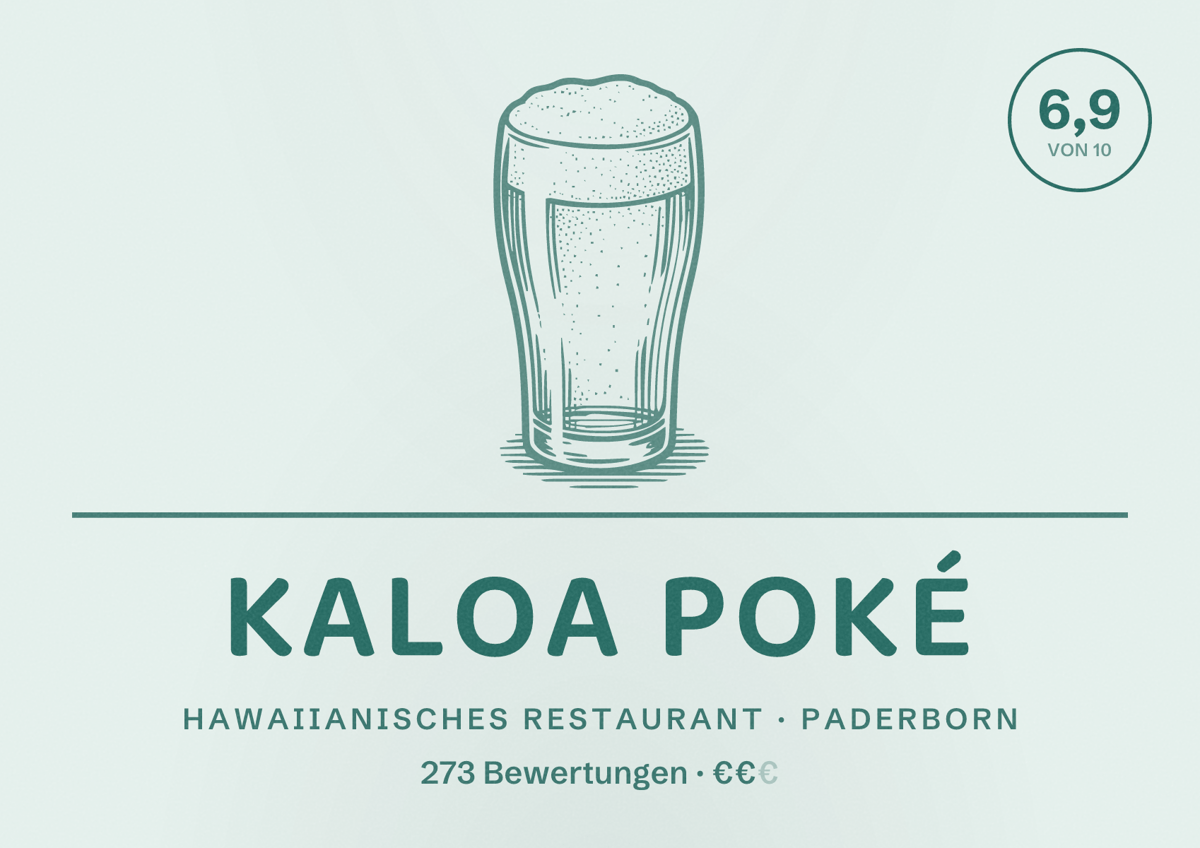 Illustriertes Poster von KALOA Poké, Hawaiianisches Restaurant in Paderborn: Bewertung 6,9 von 10 aus 273 Bewertungen, Preisniveau €€