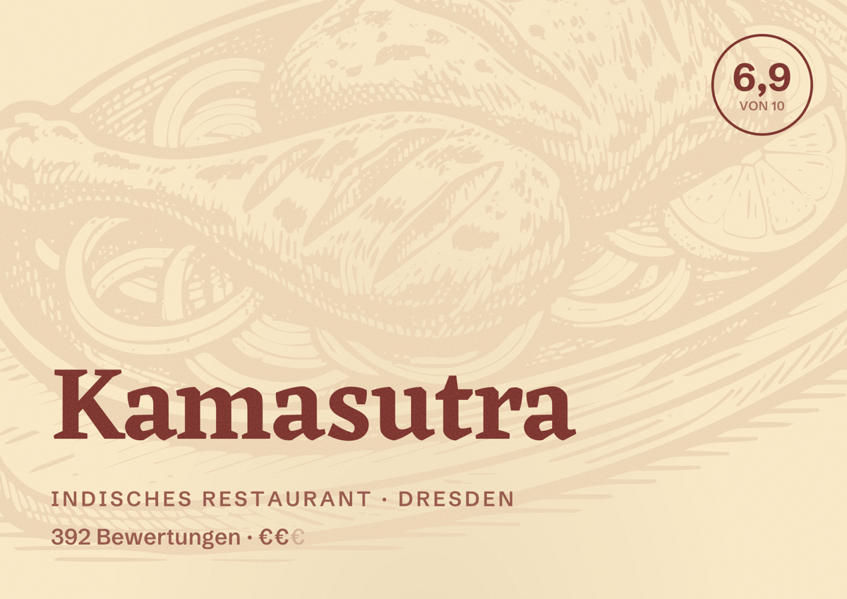 Illustriertes Poster von Kamasutra, Indisches Restaurant in Dresden: Bewertung 6,9 von 10 aus 392 Bewertungen, Preisniveau €€